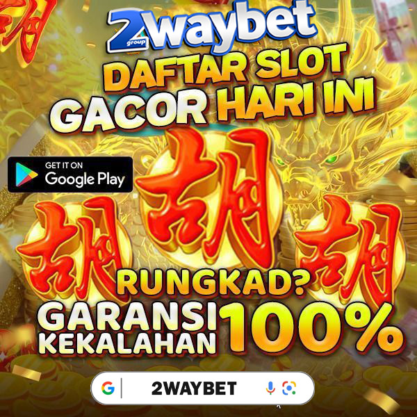 2WAYBET Situs Terbaik Gacor Server Thailand Slot Login 2024  